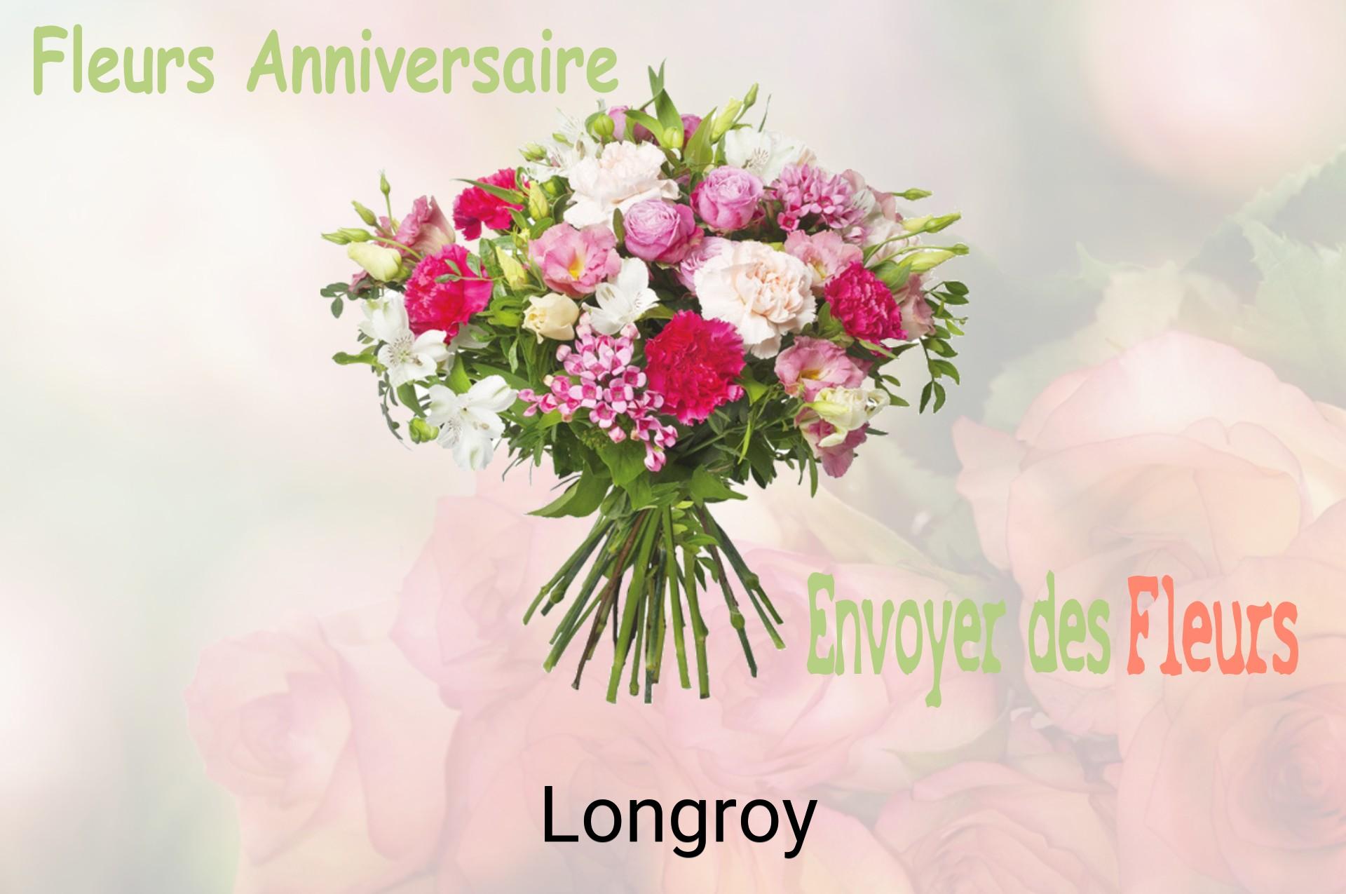 Bouquet de fleurs d’anniversaire livré à Longroy