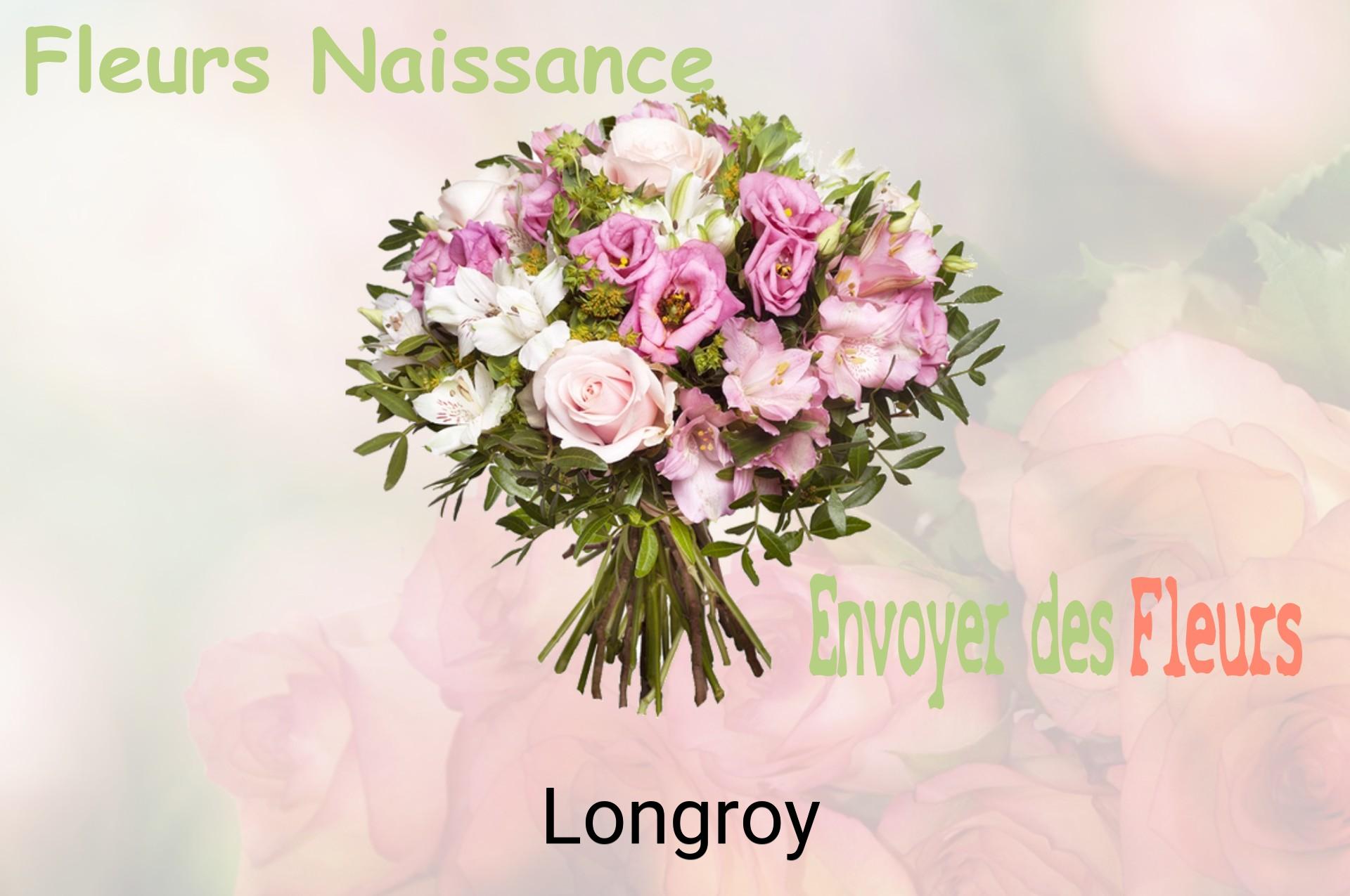 Bouquet de fleurs de naissance livré à Longroy